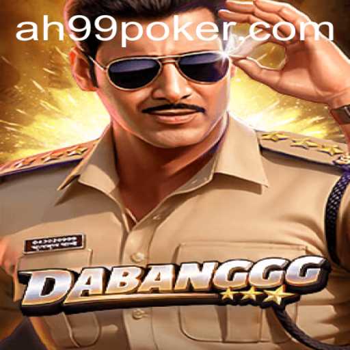 Dive into the Exciting World of DABANGGG: Unraveling the Game with AH99