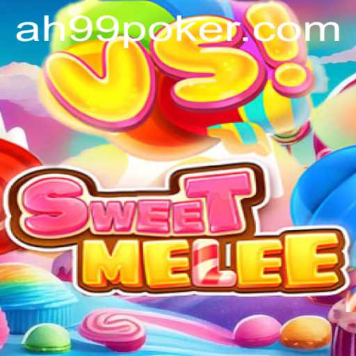 Unveiling the Excitement of SweetMelee and the Impact of AH99